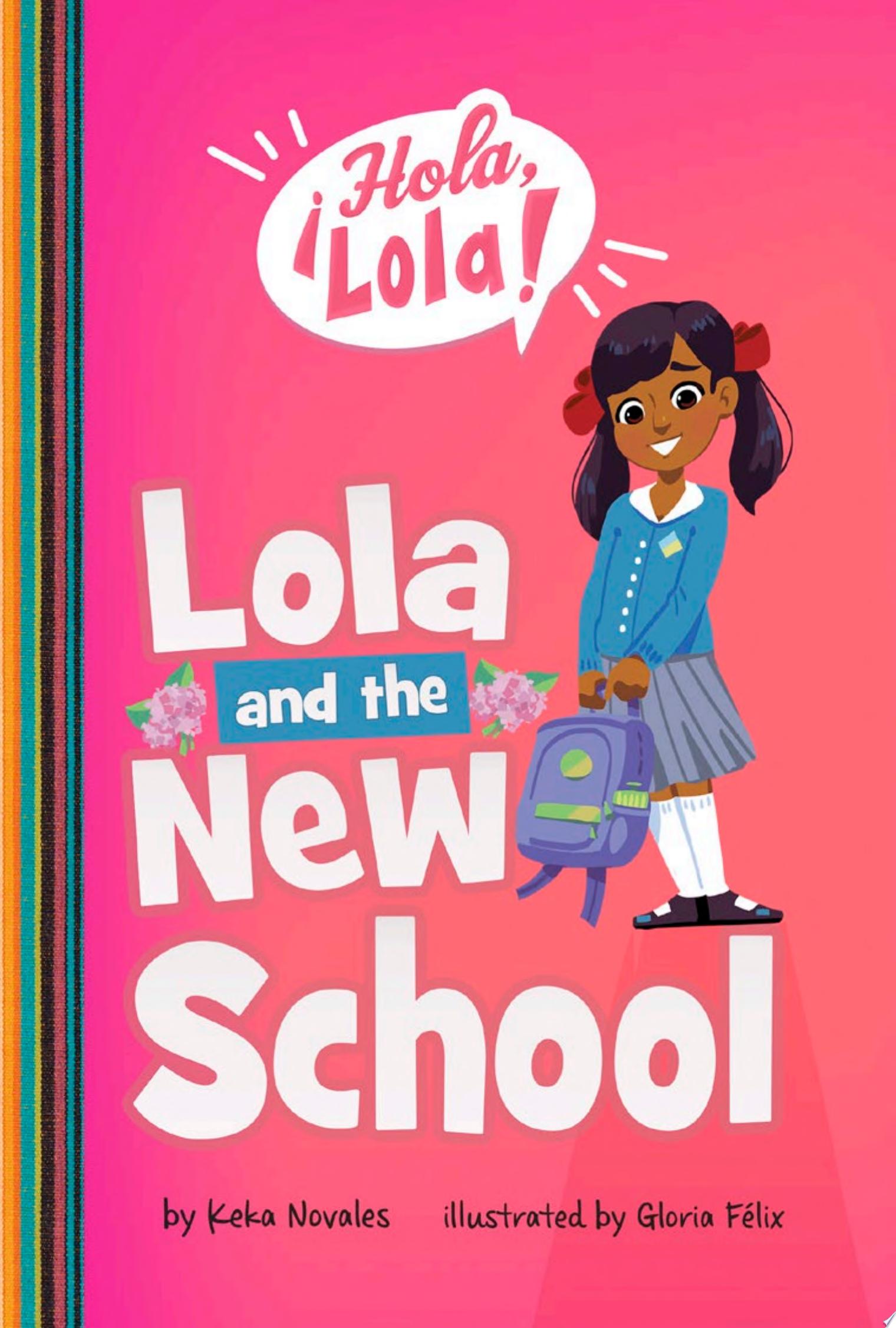 Image for "Lola and the New School"