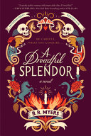 Image for "A Dreadful Splendor"