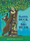 Image for "Rabbit, Duck, and Big Bear"