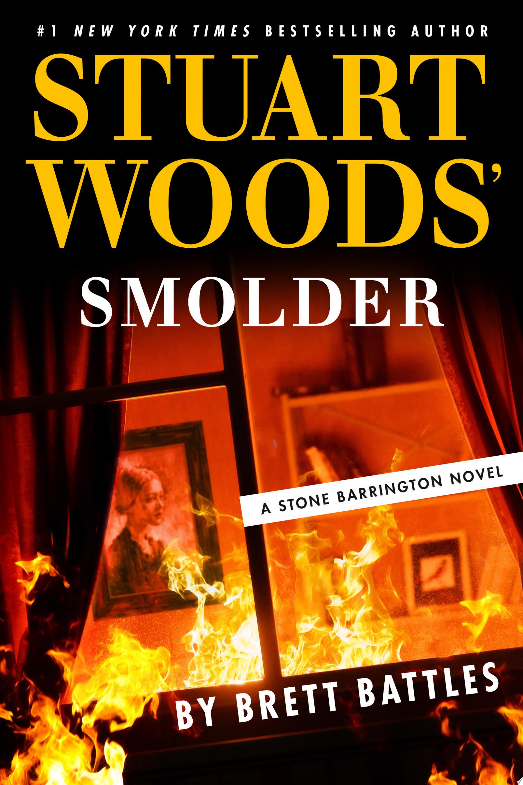 Image for "Stuart Woods&#039; Smolder"