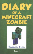 Image for "Diary of a Minecraft Zombie Book 1"