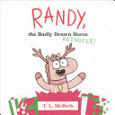 Image for "Randy, the Badly Drawn Reindeer!"