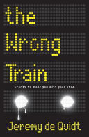 Image for "The Wrong Train"