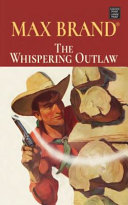 Image for "The Whispering Outlaw"