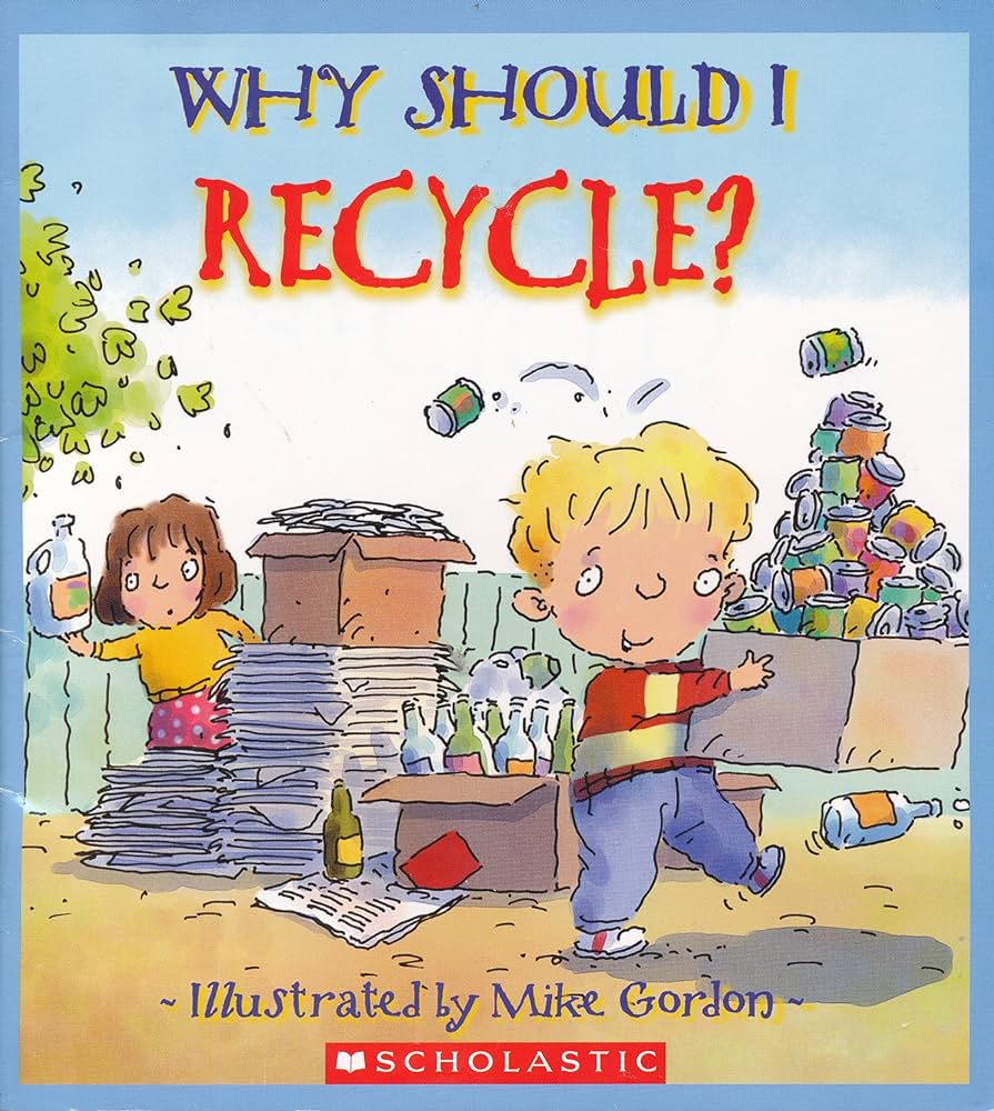 Image for "Why Should I Recycle?"