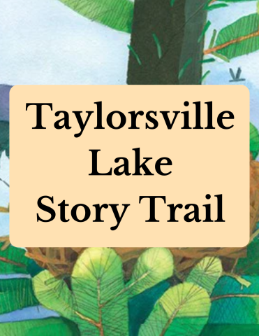 Taylorsville Lake Story Trail on a forested background