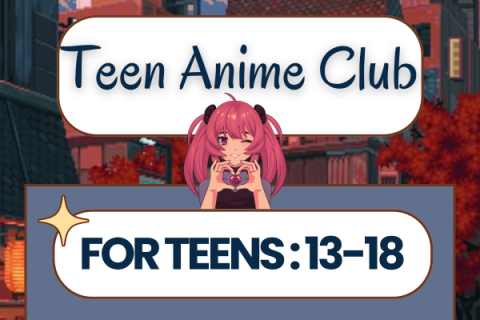 Teen: Anime Club